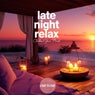 Late Night Relax: Chillout Your Mind