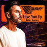 Give You Up (Keller Extended Remix)