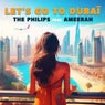 Let's go to Dubaï (Radio Edit)