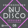 Underground Nu-Disco Sessions, Vol. 8