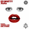 Ed Whitty - Xoxo