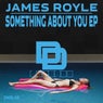 Something About You EP