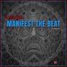 Manifest The Beat (Original Mix)