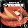 Disco Strike  (Original Mix)