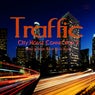Traffic - City House Connection 2 (Great Summer House Club Music)