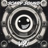 Scary Sound