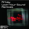Lovin' Your Sound (Remixes)