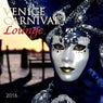 Venice Carnival Lounge 2016