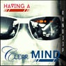 Having a Clear Mind