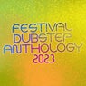 Festival Dubstep Anthology 2023