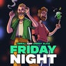 Friday Night