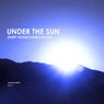 Under The Sun, Vol. 4 (Deep-House Sandcastles)