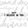 I Believe In You