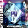 Anthems of Hardstyle (Authentic Classic Hardstyle 2003 - 2006)