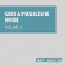 Club & Progressive House, Vol. 3