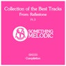 Collection of the Best Tracks From: Raflestone, Pt. 3