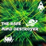 The Rave
