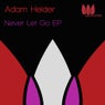 Never Let Go EP