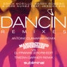 Dancin Remixes