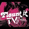 Flaunt It (feat. Seany B)