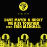We Rise Together Feat. Erin Marshall