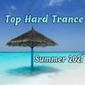 Top Hard Trance Summer 2021