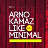 Like Minimal (Remixes)