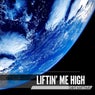 Liftin' Me High