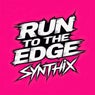 Run to the Edge