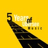 5 Years of Ubersee Music