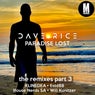 Paradise Lost Remixes, Pt. 3