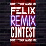 Don't You Want Me - Remix Contest Winners