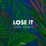 Lose It (Remix)