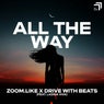 All The Way (Extended Mix)