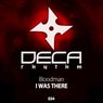 I Was There - EP