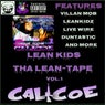 Leankids: Tha Lean-Tape, Vol.1