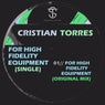 For High Fidelity Equipment
