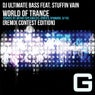 World of Trance [Remix Contest Edition]