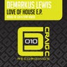 Love Of House EP
