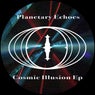 Cosmic Illusion EP