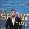 It?s Show Time!