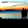 The Price We Pay For Love - Alternative Mixes