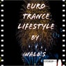 Euro Trance Lifestyle