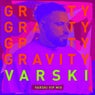 Gravity (Varski VIP Mix)