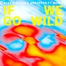 If we go wild
