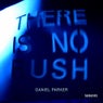 There Is No Rush