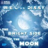 R.E.L vs Dissy - The Bright Side Of The Moon EP