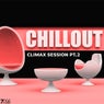 Climax Chill Out Session, Pt. 2