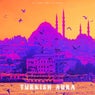 TURKISH AURA
