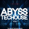 Abyss Techouse, Vol. 1